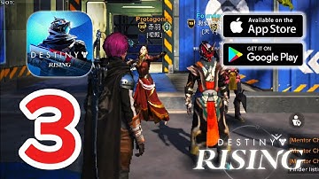 Destiny Rising Mobile - Gameplay Walkthrough Part 3 (iOS, Android) 