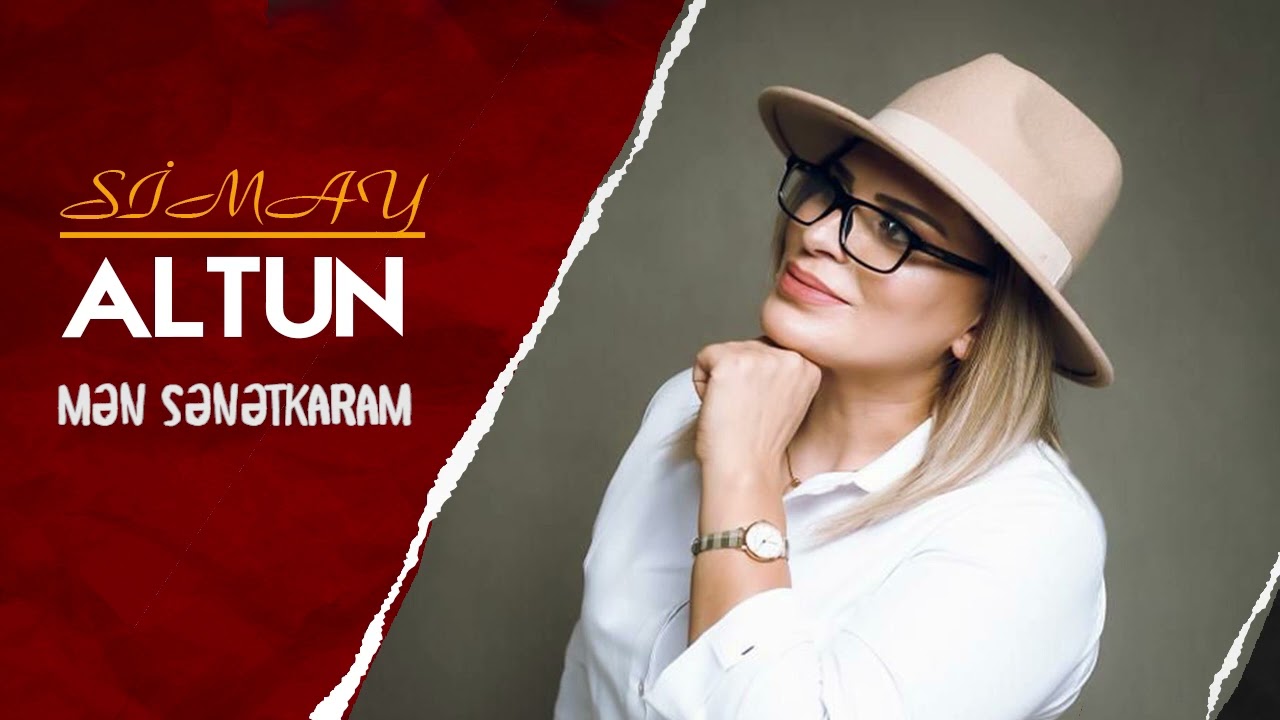 Simay Altun - Mən sənətkaram