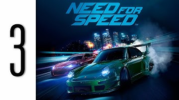Need for Speed 2015 Gameplay Walkthrough Part 3 No Commentary - Xbox One (NFS 2015)