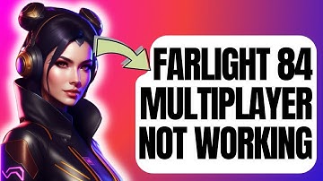 How To Fix Farlight 84 Multiplayer Not Working On Steam
