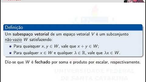 Álgebra Linear - 2 - Subespaços vetoriais