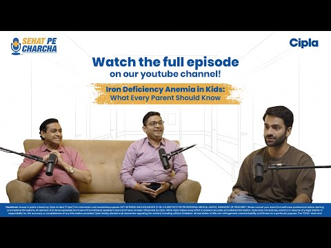 Episode 2 of Sehat Pe Charcha | Cipla