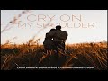 Cry On My Shoulder Official Lyric Video Learn Shona Shona Prince Ft Gemma Griffths And Suhn Cry On My Shoulder Official Lyric Video Learn Shona Shona Prince Ft Gemma Griffths And Suhn