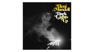 Eleni Mandell - &quot;Magic Pair Of Shoes&quot; (Official Audio)