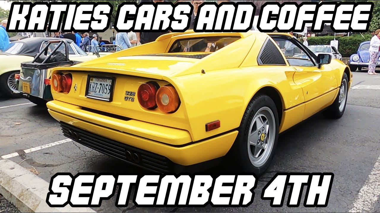 Katie’s Cars & Coffee 9/4/2021 in Great Falls, VA YouTube