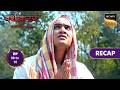 Vashikaranam - Kis Par Rakhe Vishwas | Ep 9 & 10 | RECAP | वशीकरणं - किस पर रखें विश्वास