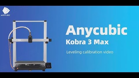 Kobra 3 Max-Leveling Calibration Guide