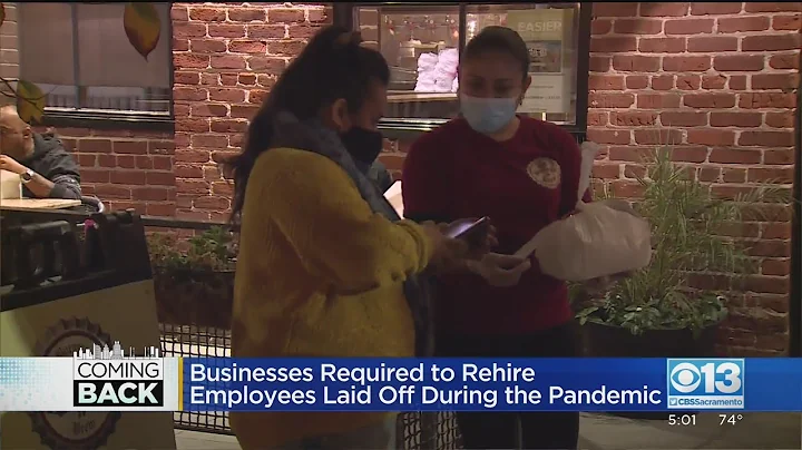 Sacramento Businesses Required To Rehire Laid-Off Employees