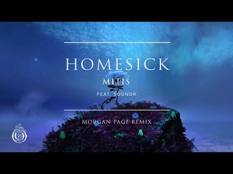 MitiS - Homesick (feat. SOUNDR) (Morgan Page Remix) | Ophelia Records