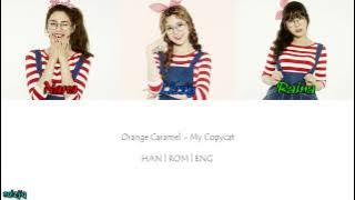 Orange Caramel - My Copycat (나처럼 해봐요) (Color Coded Lyrics) [Han/Eng/Rom]