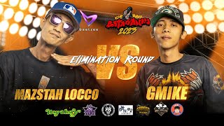 Batakanay Tournament 2023 ( Elimination Round) | Mazstah Locco vs Gmike