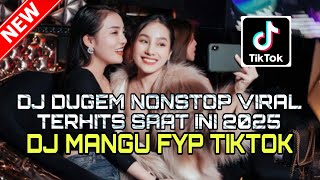 DJ DUGEM DISKOTIK PALING GACOR❗️DJ MANGU X KITA USAHAKAN LAGI NEW 2025 | DJ REMIX FUNKOT TERBARU