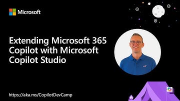 Extending Microsoft 365 Copilot with Microsoft Copilot Studio