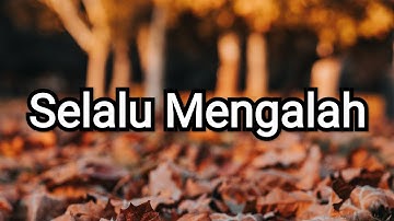 Selalu Mengalah - Seventeen ( Lirik & Cover By Tami Aulia)