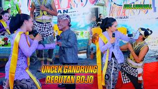 UNCEK VS GARENG GANDRUNG REBUTAN BOJO //FULL NGAKAK POOLL