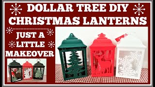DOLLAR TREE DIY CHRISTMAS LANTERNS MAKEOVER