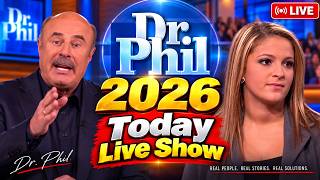 Dr. Phil 2026 New Episode | Live Today | Full Episode