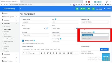 UltimatePOS: Add, Edit & Import Products - Assigning locations to products
