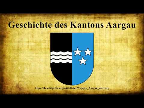 Geschichte des Kantons Aargau