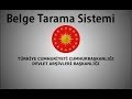 232 ders cumhur bakanl devlet ariv bakanl belge tarama sistemi