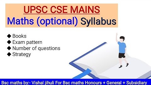upsc Maths optional Syllabus and exam pattern #upsc #upscmaths #upscmathematics