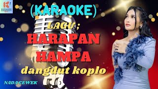 Harapan Hampa Karaoke | Karaoke Dangdut Official | Cover PA 600