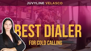 Best Dialer for Cold Calling