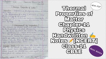 Physics Chapter-11 Thermal Properties of Matter Class-11 Best Handwritten Notes(PDF) NCERT