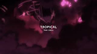 SL -Tropical (slowed + reverb) Resimi