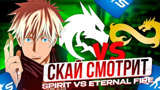 : SKYWHYWALKER      : Spirit vs Eternal Fire - BetBoom Dacha Belgrade