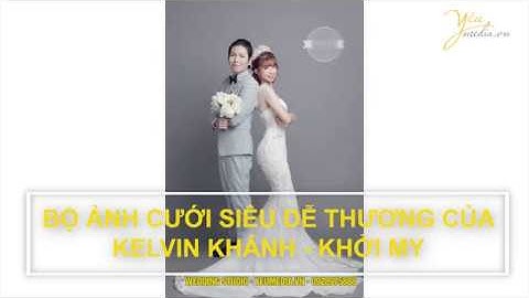 Bộ ảnh cưới trẻ trung của Khởi My - Kelvin Khánh