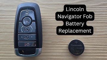 How To Replace Lincoln Navigator Remote Battery 2025 - 2026