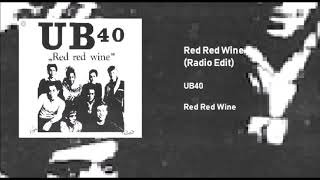 Download Lagu UB40 - Red Red Wine (Radio Edit) MP3