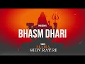 Bhasam dhari teaser  by yuvraj  ayush  everest records