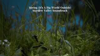 Spring (It's A Big World Outside).pdf - Stardew Valley OST