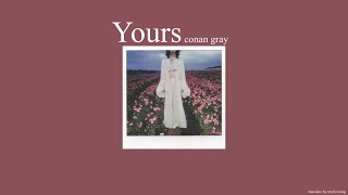 (THAISUB) Yours￼ - Conan Gray แปลไทย