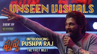 Pushpa First Meet UNSEEN VISUALS | Happy Birthday Icon Star Allu Arjun |#Pushpa Event By YouWe Media Image