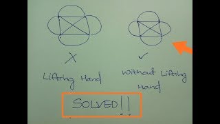 Impossible Puzzle Solved! Without Lifting Hand