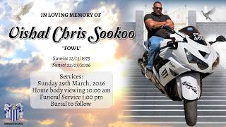 Vishal Chris Sookoo Funeral Livestream.