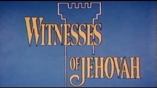 Witnesses of Jehovah