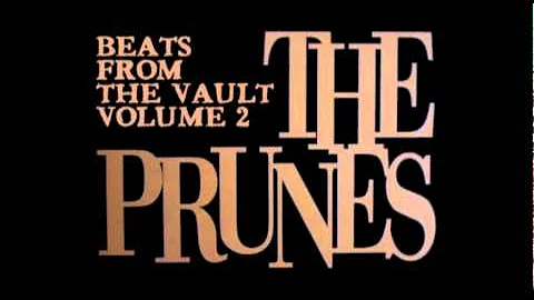 The Prunes - Beats From The Vault (Volume 2)