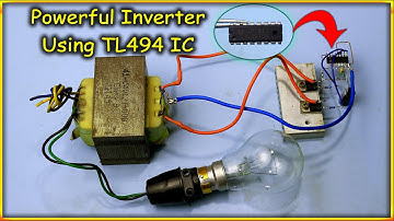 How To Make Inverter Using TL494 PWM Controller IC