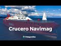 Crucero Navimag: recorriendo los Canales Patagonicos