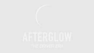 The Driver Era - Afterglow (Instrumental Remake)