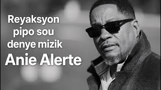 REYAKSYON A CHO PIPO ST LOUIS SOU DENYE MIZIK ZILE(ANIE ALERTE)DEVAN L YÉ