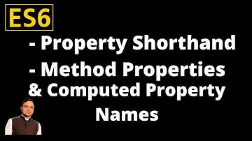 ES6-feature: Property Shorthand & Computed Property Names & Method Properties