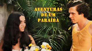 Aventuras de um Paraíba | Comédia | Filme Brasileiro Completo