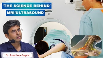 Understanding the Science Behind MRI & Ultrasound in Brachial Plexus Injuries
