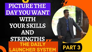 Picture the Day You Want with Your Skills | Daily Launcher System | Part 3 | Manikandan Sundaresan screenshot 2