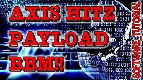 Tutorial - Payload AXIS HITZ Part 3!!Simple gapake ribet!